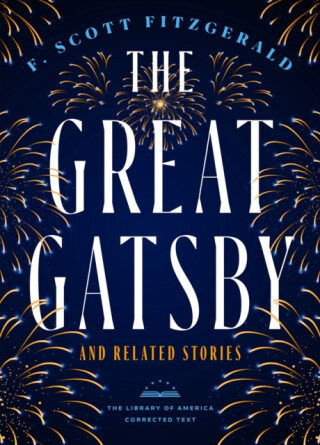The Great Gatsby and Related Stories (Deckle Edge Paper) - James L. W. West III,F.Scott Fitzgerald