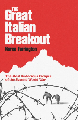 The Great Italian Breakout - Karen Farrington