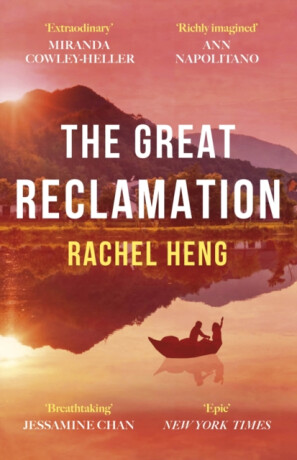 The Great Reclamation - Rachel Hengová