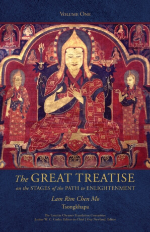 The Great Treatise on the Stages of the Path to Enlightenment (Volume 1) - Joshua Cutler,Tsongkhapa