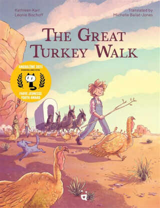The Great Turkey Walk - Kathleen Karr