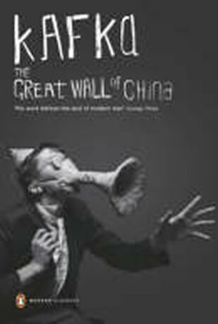 The Great Wall of China - Franz Kafka