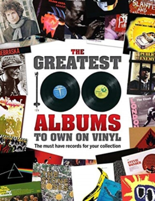 The Greatest 100 Albums to own on Vinyl - 