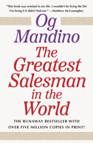 The Greatest Salesman in the World - Og Mandino