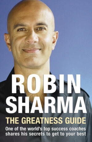 The Greatness Guide - Robin Sharma