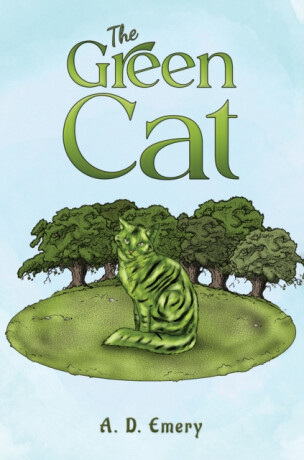 The Green Cat - A.D. Emery