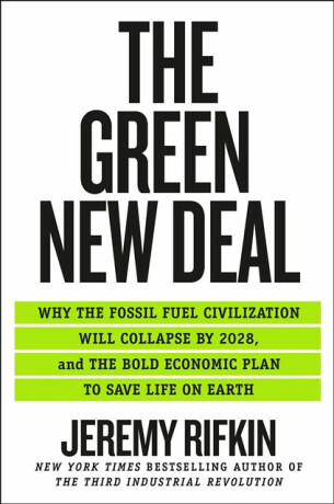 The Green New Deal - Rifkin Jeremy