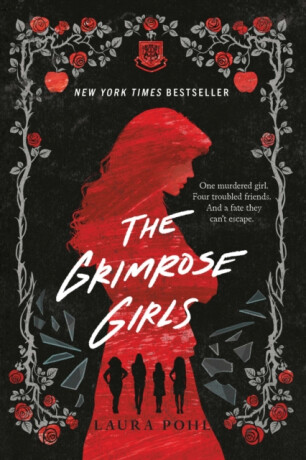 The Grimrose Girls - Laura Pohl