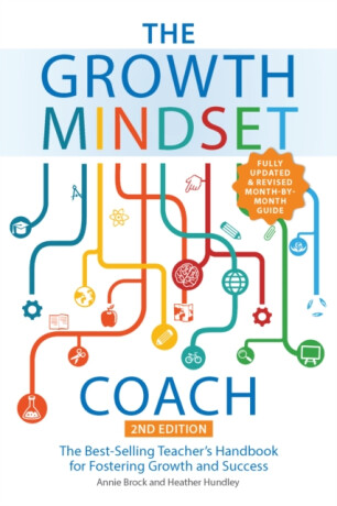 The Growth Mindset Coach, Second Edition - Annie Brock,Heather Hundley