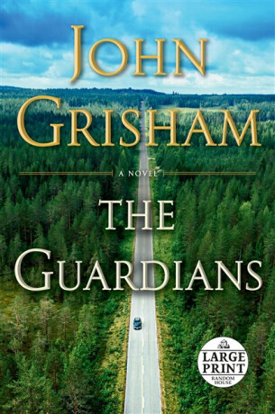 The Guardians - John Grisham