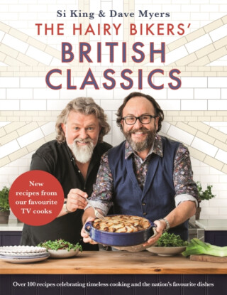 The Hairy Bikers' British Classics - Hairy Bikers