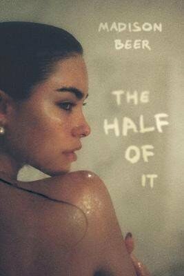 The Half of it - Madison Beer
