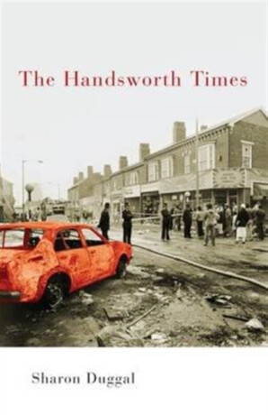 The Handsworth Times - Sharon Duggal