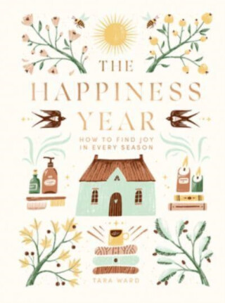The Happiness Year - Ward Tara