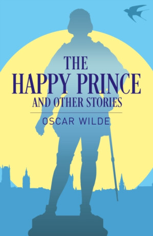 The Happy Prince and Other Stories - Oscar Wilde