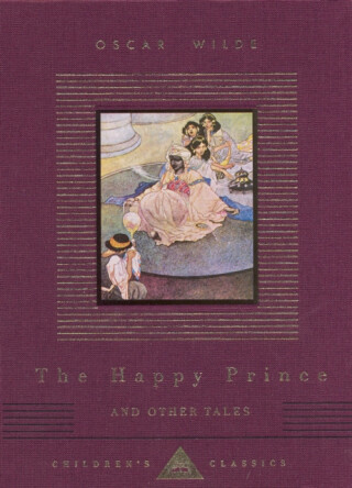The Happy Prince And Other Tales - Oscar Wilde