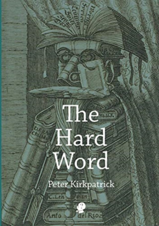 The Hard Word - Peter Kirkpatrick