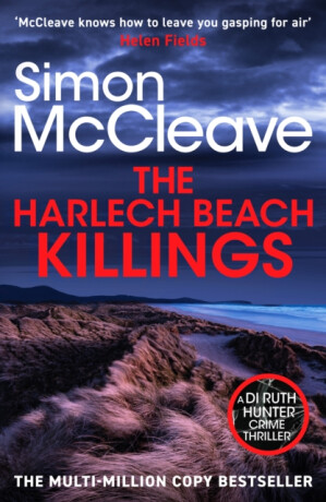 The Harlech Beach Killings - Simon McCleave