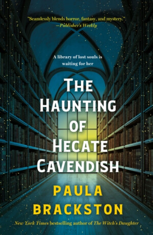 The Haunting of Hecate Cavendish - Paula Brackston