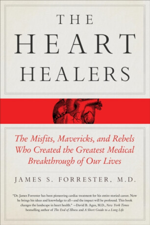 The Heart Healers - M.D. James Forrester