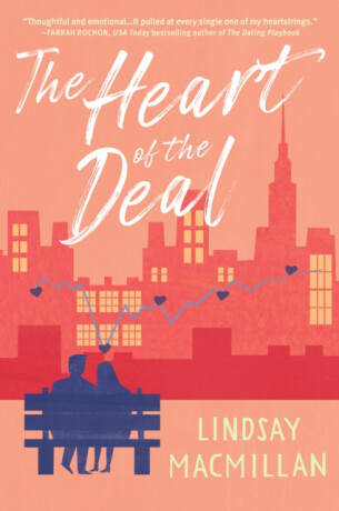 The Heart of the Deal - Lindsay MacMillan