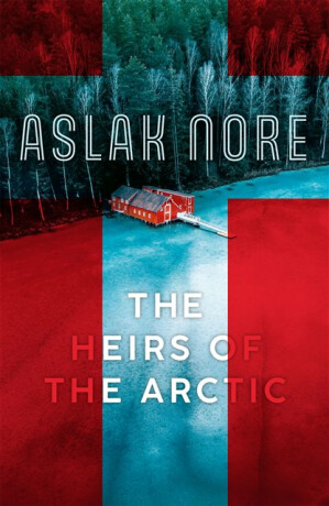 The Heirs of the Arctic - Aslak Nore