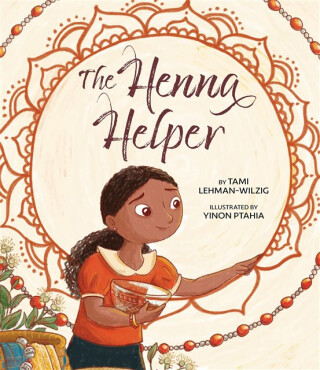 The Henna Helper - Tami Lehman-Wilzig