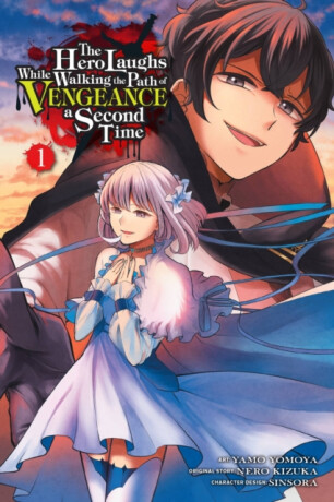 The Hero Laughs While Walking the Path of Vengeance a Second Time, Vol. 1 (manga) - Jake Humphrey,Dayeun Kim,Yamo Yomoya,Sinsora Sinsora,Nero Kizuka