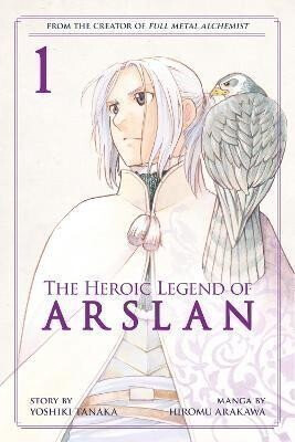 The Heroic Legend of Arslan 1 - Hiromu Arakawa,Yoshiki Tanaka