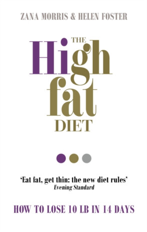 The High Fat Diet - Foster Helen,Zana Morris