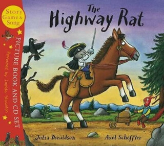 The Highway Rat - Julia Donaldsonová