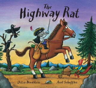 The Highway Rat - Julia Donaldsonová