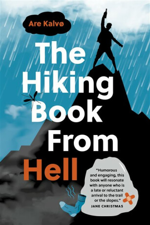 The Hiking Book From Hell - Are Kalv