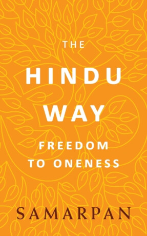 The Hindu Way - Samarpan
