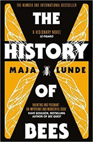 The History of Bees - Maja Lunde