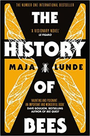 The History of Bees - Maja Lunde