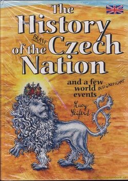 The History of the Brave Czech Nation - 
    