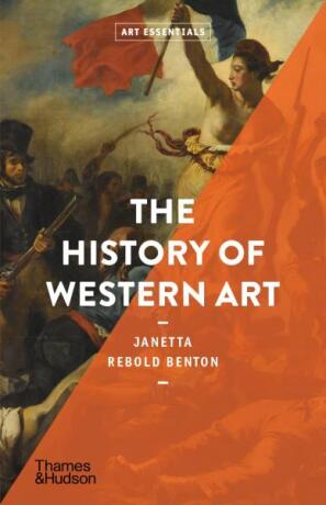 The History of Western Art - Janetta Rebold Benton