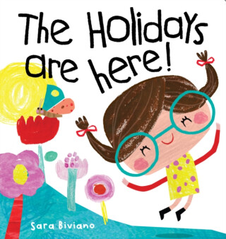 The Holidays Are Here - Sara Biviano