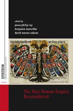 The Holy Roman Empire, Reconsidered - 