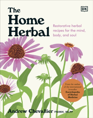 The Home Herbal - Andrew Chevallier