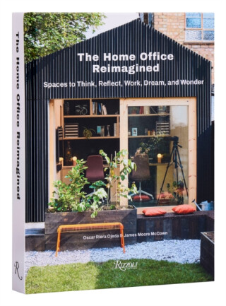The Home Office Reimagined - James Moore McCown,Oscar Riera Ojeda