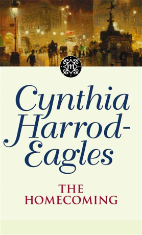 The Homecoming - Cynthia Harrod-Eagles