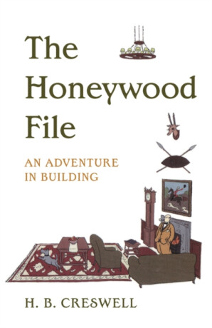 The Honeywood File - H.B. Creswell