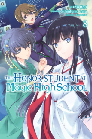 The Honor Student at Magic High School, Vol. 8 - Tsutomu Sato,Alice Prowse