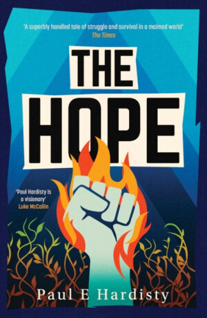 The Hope - Paul E. Hardisty