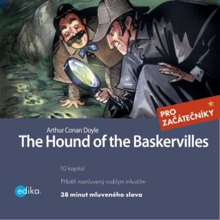 The Hound of the Baskervilles - Dana Olšovská,Sir Arthur Conan Doyle
