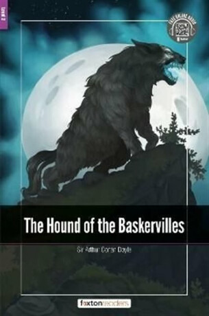 The Hound of the Baskervilles - Foxton Readers Level 2 (600 Headwords CEFR A2-B1) with free online AUDIO - Foxton Books