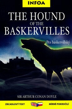 The Hound of the Baskervilles/Pes baskervilský - Zrcadlová četba - Sir Arthur Conan Doyle