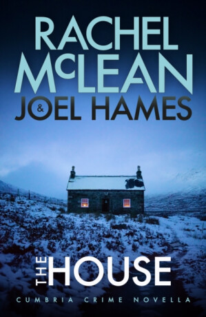 The House - Joel Hames,Rachel McLean